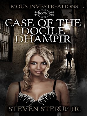 cover image of Case of the Docile Dhampir